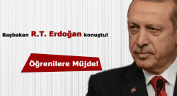 Başbakan’dan öğrencilere müjdeli haber!