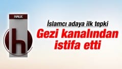 İslamcı adaya ilk tepki! Gazeteci istifa etti